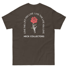 Love The Life You Live Shirt